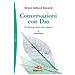 Neale Donald Walsch - Conversazioni Con Dio. Un Dialogo Fuori Del Comune. Vol. 1 - Foto miniatura 3