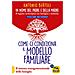 Antonio Bertoli - In Nome Del Padre E Della Madre. Il Legame Archetipico Tra Famiglia E Malattia. Vol. 2: Come Ci Condiziona Il Modello Familiare. Il Sistema Transgenerazionale Della Famiglia - Foto miniatura 1