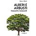 Marco Alberti - Alberi E Arbusti. Conoscerli E Riconoscerli - Foto miniatura 1