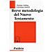 Thomas Söding - Breve metodologia del Nuovo Testamento - Foto miniatura 1