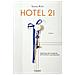 Senta Rich - Hotel 21 - Foto miniatura 1