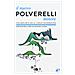 Davide Branca - Il nuovo Polverelli minore. Vocabolario della lingua pauderolesa - Foto miniatura 1