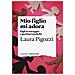 Laura Pigozzi - Mio figlio mi adora. Figli in ostaggio e genitori modello - Foto miniatura 1