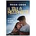 Trish Cook - Il Sole A Mezzanotte. Midnight Sun - Foto miniatura 1