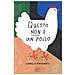 Camilla Pintonato - Questo Non È Un Pollo. Ediz. A Colori - Foto miniatura 2