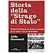 Aldo Giannuli - Storia Della «strage Di Stato». Piazza Fontana: La Strana Vicenda Di Un Libro E Di Un Attentato - Foto miniatura 1