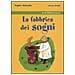 Sophie Schwartz - La fabbrica dei sogni - Foto miniatura 1