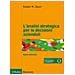 Robert M. Grant - L'analisi Strategica Per Le Decisioni Aziendali - Foto miniatura 2
