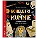Matt Ralphs - Scheletri E Mummie. Storie E Segreti Dall'oltretomba - Foto miniatura 1