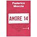 Federico Moccia - Amore 14 - Foto miniatura 3
