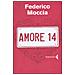 Federico Moccia - Amore 14 - Foto miniatura 2