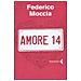 Federico Moccia - Amore 14 - Foto miniatura 4