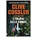 Clive Cussler - I tiranni delle ombre - Foto miniatura 1