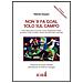 Désirée Gaspari - Non si fa goal solo sul campo. Come districarsi fra circolari, norme, regolamenti, statuti, decisioni, codici in ambito calcistico internazionale e nazionale - Foto miniatura 1
