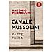 Antonio Pennacchi - Canale Mussolini. Parte Prima - Foto miniatura 1