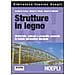 Strutture in legno. Materiale, calcolo e progetto secondo le nuove normative europee - Foto miniatura 2