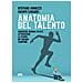 Stefano Armuzzi - Anatomia del talento. Crescere giovani atleti attraverso le storie dei grandi campioni - Foto miniatura 1