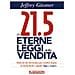 Jeffrey Gitomer - Le 21.5 Eterne Leggi Della Vendita (Nuova Edizione)  - Foto miniatura 1