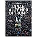Luciana Borsatti - L'iran Al Tempo Di Trump. Nuova Ediz. - Foto miniatura 1