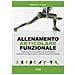 Andrea Turri - Allenamento Articolare Funzionale. Migliorare E Mantenere La Funzionalità Delle Articolazioni Per La Salute E La Performance - Foto miniatura 2