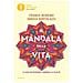 Franco Berrino - Il mandala della vita. 12 leggi per ritrovare l'armonia e la felicità - Foto miniatura 2