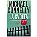Michael Connelly - La svolta - Foto miniatura 1