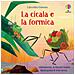 Russell Punter - La Cicala E La Formica. Ediz. Illustrata - Foto miniatura 2