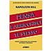 Napoleon Hill - Pensa E Arricchisci Te Stesso. Ediz. Integrale - Foto miniatura 2