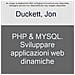Jon Duckett - PHP & MySQL. Sviluppare applicazioni web lato server - Foto miniatura 1