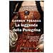 Carmen Posadas - La Leggenda Della Peregrina - Foto miniatura 1
