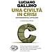 Luciano Gallino - Una Civiltà In Crisi. Contraddizioni Del Capitalismo - Foto miniatura 1