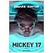 Edward Ashton - Mickey 7 - Foto miniatura 1
