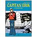 Claudio Nizzi - Capitan Erik. Vol. 1: Il vagabondo dei mari - Foto miniatura 1