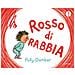 Polly Dunbar - Rosso Di Rabbia. Ediz. A Colori - Foto miniatura 2