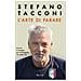 Stefano Tacconi - L'arte di parare. Trovare il coraggio per fronteggiare i tiri della vita - Foto miniatura 1