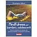 Christopher Willard - Mindfulness per bambini e adolescenti. Esercizi e pratiche per educare alla presenza mentale e conquistare la serenità - Foto miniatura 1