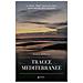 Paolo Morelli - Tracce Mediterranee. La Dieta Med Attraverso Dieci Storie Non Del Tutto Inventate - Foto miniatura 1