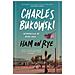 Bukowski, Charles - Ham On Rye [ Edizione: Regno Unito] - Foto miniatura 1