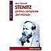 Jakov Nejstadt - Steinitz. Primo campione del mondo - Foto miniatura 1