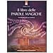 Il libro delle parole magiche. Incantesimi dell'era moderna - Foto miniatura 1