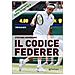 Stefano Semeraro - Il Codice Federer. Nuova Ediz. - Foto miniatura 1