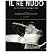 M. Baldo - Il re nudo. Per un archivio drag king in Italia. Ediz. illustrata - Foto miniatura 3