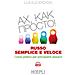 Iulia Kucherovska - Russo Semplice E Veloce. Corso Pratico Per Principianti Assoluti - Foto miniatura 2