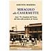 Assunta Madera - Miracolo Alle Casermette. Anni '70: I Bambini Del Treno Del Sole Nelle Periferie Di Torino - Foto miniatura 1