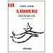 Franco Cardini - Il grande blu. Il Mediterraneo, mare di tesori. Avventure, sogni, commerci, battaglie - Foto miniatura 1