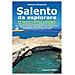 Stefano Margiotta - Salento da esplorare. 29 itinerari turistici e geologici da percorrere a piedi o in bici per viaggiare tra baie, cavità, fossili, zone umide, rocce... - Foto miniatura 1