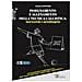 Stefano D'Ottavio - Insegnamento e allenamento della tecnica calcistica: basi teoriche e metodologiche. Linee guida per il miglioramento della tecnica attraverso l'utilizzo delle «gingawall». Con Video - Foto miniatura 1