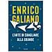 Enrico Galiano - L'arte Di Sbagliare Alla Grande - Foto miniatura 2