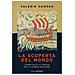 Valerie Hansen - La Scoperta Del Mondo. L'anno Mille E L'inizio Della Globalizzazione - Foto miniatura 1