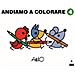 Attilio Cassinelli - Andiamo A Colorare. Ediz. A Colori. 4. - Foto miniatura 1